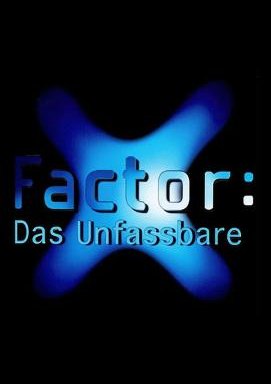 X-Factor - Das Unfassbare - Staffel 6