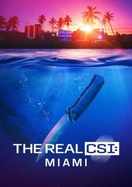 The Real CSI: Miami - Staffel 1
